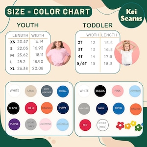 May include: Size and colour chart for youth and toddler t-shirts. Includes measurements in inches for youth sizes XS to XL and toddler sizes 2T to 5/6T. Colour options include white, black, pink, and more. The text "Kei Seams" is in the upper right corner.