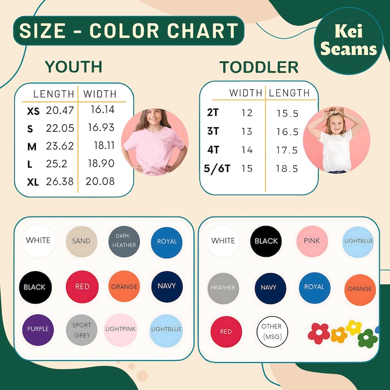 May include: Size and colour chart for youth and toddler t-shirts. Includes measurements in inches for youth sizes XS to XL and toddler sizes 2T to 5/6T. Colour options include white, black, pink, and more. The text "Kei Seams" is in the upper right corner.