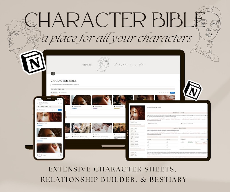 May include: A digital display of a "Character Bible" on a laptop, tablet, and smartphone. The screens display character sheets and the text "Character Bible, a place for all your characters." The image also includes the text "Extensive character sheets, relationship builder, & bestiary."