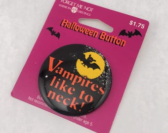 Vintage American Greetings Halloween Pin, "Vampires like to neck!"