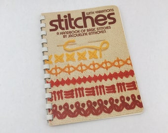 Vintage Stitches With Variations, A Handbook Of Basic Stitches By Jacqueline Enthoven, 1976, Sunset Designs