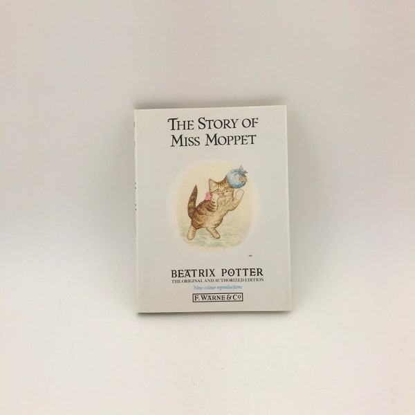 Vintage Beatrix Potter, The Story Of Miss Moppet, F. Warne & Co., New Colour Reproductions, 1987