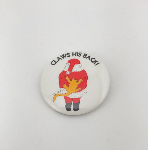 Vintage "Claws His Back!" Santa Claus Pin, Santa … - image 1