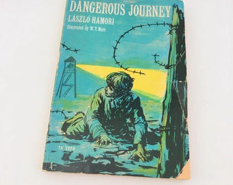 Vintage Scholastic Paperback Book, Dangerous Journey, Laszlo Hamori, W.T. Mars, 1972, First Printing
