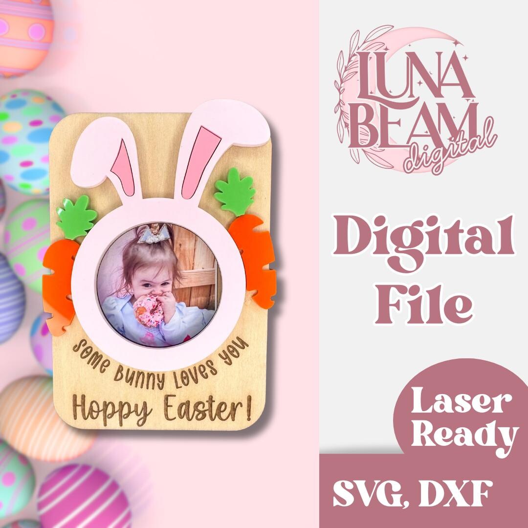 Easter Bunny Photo Frame SVG | DXF | Laser Cut Photo Frame | Glowforge ...