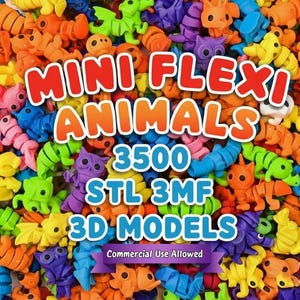 May include: A vibrant collection of mini flexi animal toys in shades of orange, blue, green, and purple. The image displays the text "MINI FLEXI ANIMALS 3500 STL 3MF 3D MODELS" with "Commercial Use Allowed" at the bottom, suitable for 3D printing.