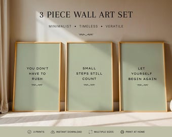 You Don't Have To Rush | Sage Green Wall Art Set of 3 | Self Care Quote Prints (Digital Download)