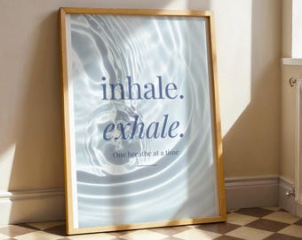 Inhale Exhale Print | Mindful Breathing Wall Art | Therapy Office Decor | Meditation Decor | Digital Download