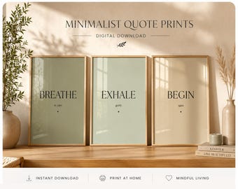 Breathe Exhale Begin | Sage Green Minimalist Typography Set of 3 | Printable Wall Art (Digital Download)