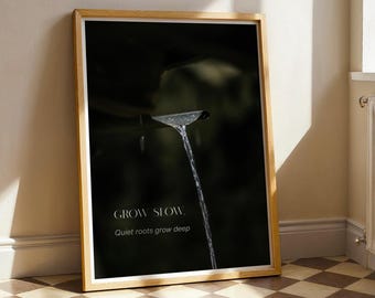 Grow Slow Printable Wall Art | Quiet Roots Grow Deep | Minimalist Mindfulness Print | Nature Inspired Digital Download