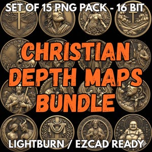May include: A collection of 15 bronze-colored Christian depth maps in a PNG pack. The image features various religious figures and symbols, including Jesus, angels, and crosses. Text on the image reads "CHRISTIAN DEPTH MAPS BUNDLE" and "LIGHTBURN / EZCAD READY."