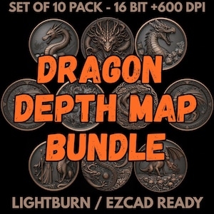 May include: Ten bronze-coloured circular designs featuring dragons. The text "DRAGON DEPTH MAP BUNDLE" is displayed in orange. The image also includes the text "SET OF 10 PACK - 16 BIT +600 DPI" and "LIGHTBURN / EZCAD READY".