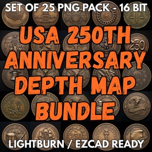 Könnte beinhalten: Eine Sammlung bronzefarbener Gedenkmünzen mit verschiedenen Designs und Inschriften. Der Text "USA 250th Anniversary Depth Map Bundle" ist deutlich sichtbar. Das Bild enthält auch den Text "SET OF 25 PNG PACK - 16 BIT" und "LIGHTBURN / EZCAD READY".
