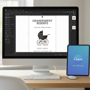 May include: A computer monitor displays a Canva design with the text "GRANDPARENT RESERVE" and "Sip now. Babysit later." A vintage-style baby carriage illustration is below the text. The design also includes "BABY DAVIS ARRIVING OCTOBER 2026."