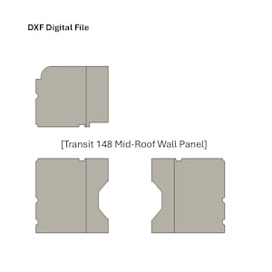 May include: A DXF digital file for a Transit 148 Mid-Roof Wall Panel. The image displays three light grey, flat, geometric shapes representing panel layouts with specific cutouts and straight edges for vehicle interior wall installation.