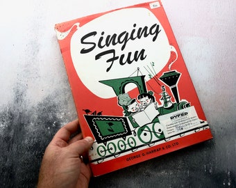 Vintage Singing Fun by George Harrap & Co. 1975 Edition