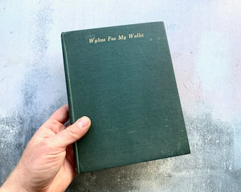 Wylins Fae My Wallet by George Abel - Published by Alexander Gardner 1916