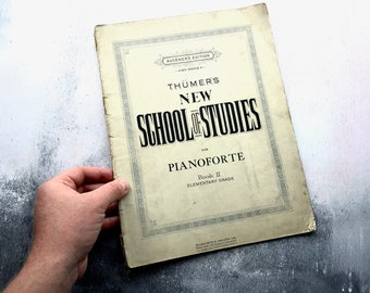 Antique Sheet Music - Thumers New School of Studies for Pianoforte Book - Book II Elementary Grade