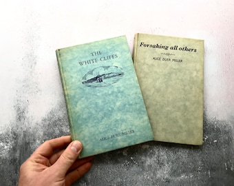 Pair of Vintage Alice Duer Miller Poetry Books - White Cliffs & Forsaking All Others