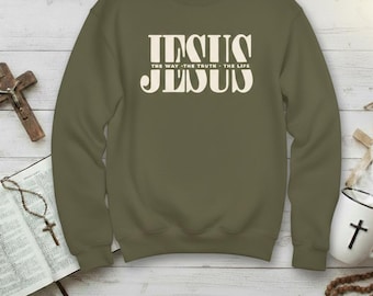 Sweatshirt "Jesus, The Way - The Truht - The Life" Wow Loved