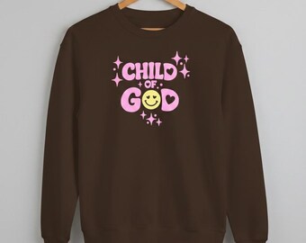 Sweatshirt "Child of God" Wow Loved