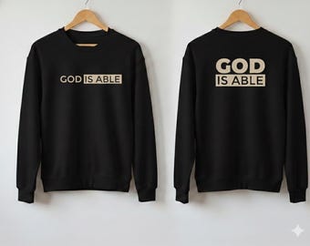 Sweatshirt "God is Able" Wow Loved