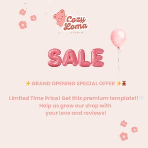 Puede incluir: Gr&aacute;fico rosa con la palabra "SALE" en letras grandes de burbujas. La imagen incluye un globo rosa, detalles florales y el texto "GRAND OPENING SPECIAL OFFER" y "Cozy Loma Studio".