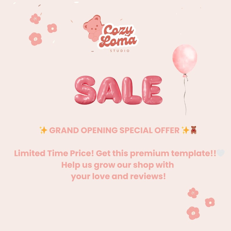 Puede incluir: Gr&aacute;fico rosa con la palabra "SALE" en letras grandes de burbujas. La imagen incluye un globo rosa, detalles florales y el texto "GRAND OPENING SPECIAL OFFER" y "Cozy Loma Studio".