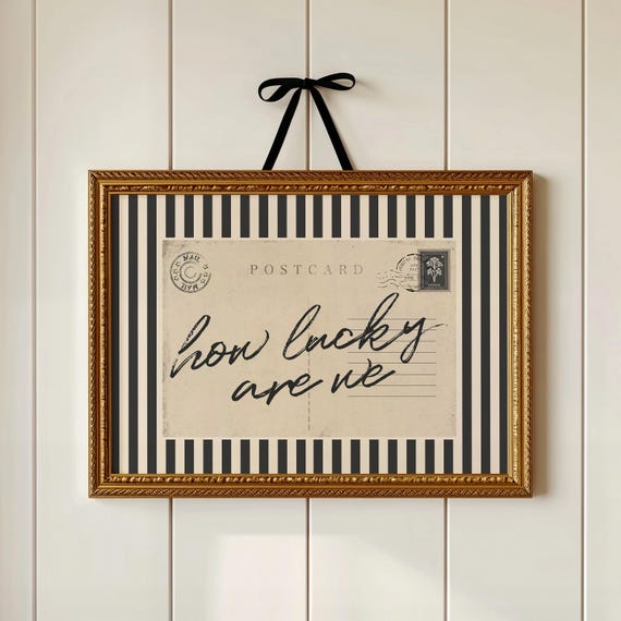 How Lucky Are We Print – Handdrawn Vintage Postcard Typography Wall Art, Old Money Sentimental Minimalist Home Decor (Digital Download)