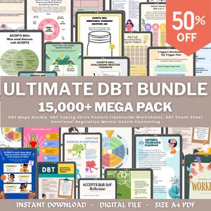 May include: A digital download bundle with the text "ULTIMATE DBT BUNDLE" and "15,000+ MEGA PACK". The image features various DBT (Dialectical Behavior Therapy) worksheets and posters, including topics like "ACCEPTS Skill" and "Distress Tolerance". A 50% off sticker is visible.