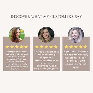 May include: Image featuring customer testimonials about therapy worksheets. The image includes three customer reviews with headshots, star ratings, and text describing the worksheets' benefits, such as ease of use and effectiveness.