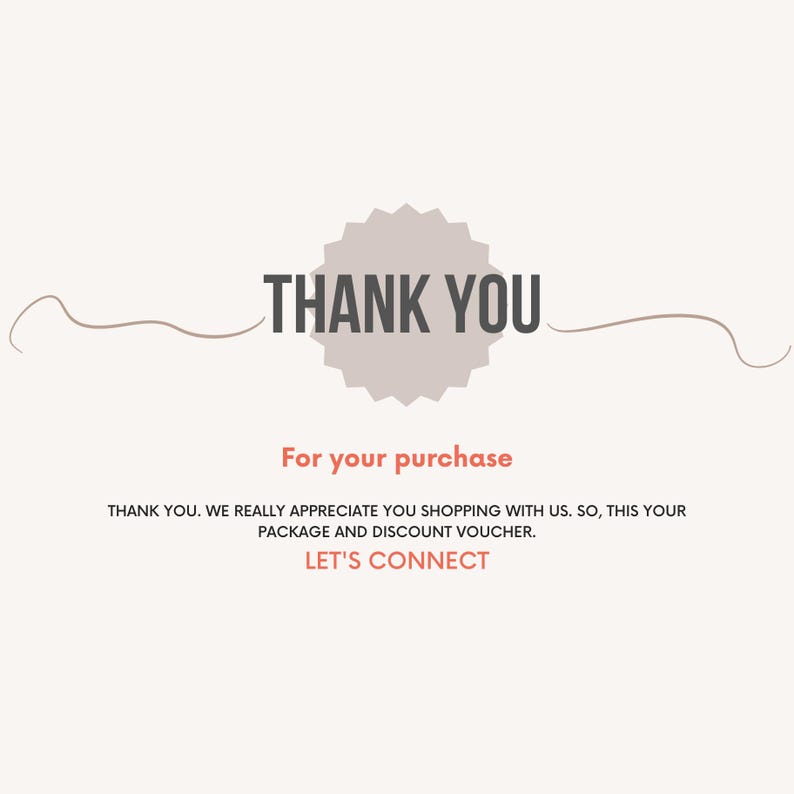 May include: A graphic with the words "THANK YOU" in a bold, dark gray font, set against a light beige background. Below, in a smaller, red font, it says "For your purchase."