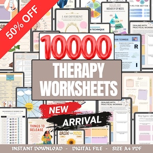 May include: A digital collection of therapy worksheets covering topics such as self-esteem and relationships. The image displays the text "10000 THERAPY WORKSHEETS" and "NEW ARRIVAL". Available as an instant download, the size is A4 PDF.