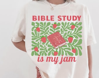 Bible Study Is My Jam Shirt, Christian Aesthetic Top, Godly Tee, Bible Lover Gift, Retro Religious Graphic, Comfort Colors
