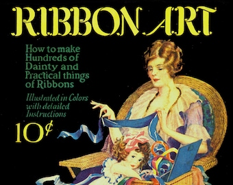 Ribbon Art instructions, art deco style, 36 page pdf, make ribbon flowers, embroidery techniques, ribbon trimmings, vintage fashion, 1920s