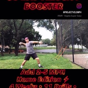May include: Image promoting a 30-day velocity booster program. A person is shown throwing a ball, with text overlay: "Add 2-5 MPH Home Edition, 4 Weeks, 11 Drills, 20-30 min, Instant Digital Download, DM 'VELO'."