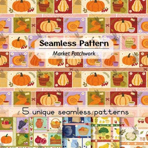 Könnte beinhalten: Eine digitale nahtlose Musterkollektion mit einem Patchwork-Design aus Kürbissen, Kalebassen, Obstkörben und herbstlichen Ernteelementen in warmen Orange-, Rot-, Grün- und Gelbtönen. Der Text lautet Seamless Pattern Market Patchwork.