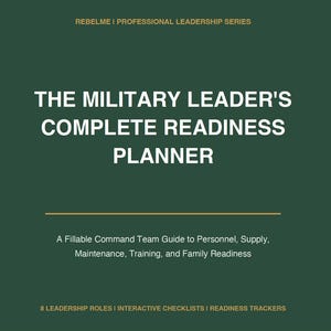 May include: A dark green planner cover titled The Military Leader's Complete Readiness Planner. It includes the text Rebelme I Professional Leadership Series, a guide description, and mentions 8 leadership roles, interactive checklists, and readiness trackers.