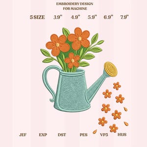 May include: An embroidery design for a machine features a light blue watering can filled with orange flowers and green leaves. The design includes sizes from 3.9" to 7.9" and the text "EMBROIDERY DESIGN FOR MACHINE".