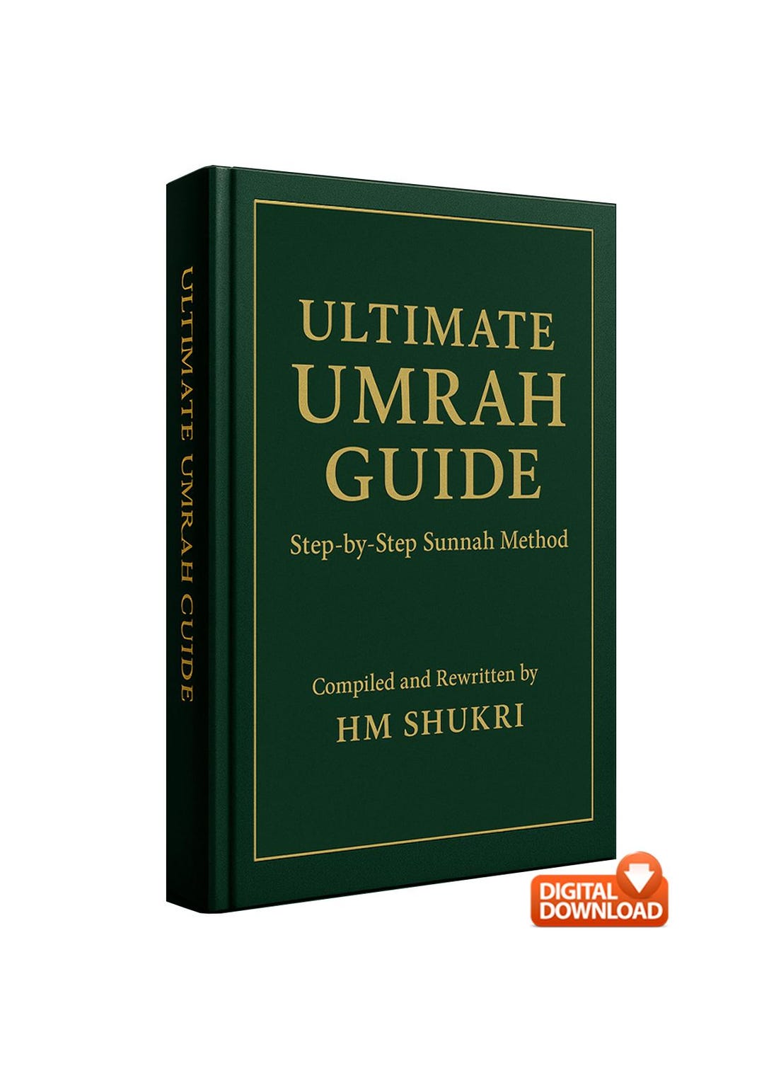 Ultimate Umrah Guide PDF, Step-by-step Sunnah, Islamic Ebook (digital ...