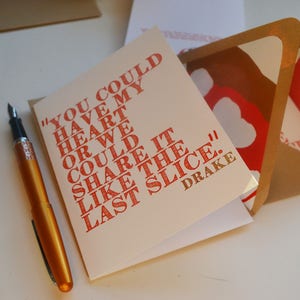 Drake Lyric Share it like the Last Slice Pizza Theme Single Card with Lined Envelope Valentine's Day Love Pizza Food Love image 4