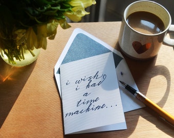 I Wish I Had a Time Machine Greeting Card, Washi Envelope