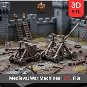 May include: Two miniature wooden medieval war machines, a trebuchet and a catapult, are displayed on a textured surface. The trebuchet has a bucket for projectiles, while the catapult has a box. The background features a castle wall and ladders. Text reads "Medieval War Machines | STL File".