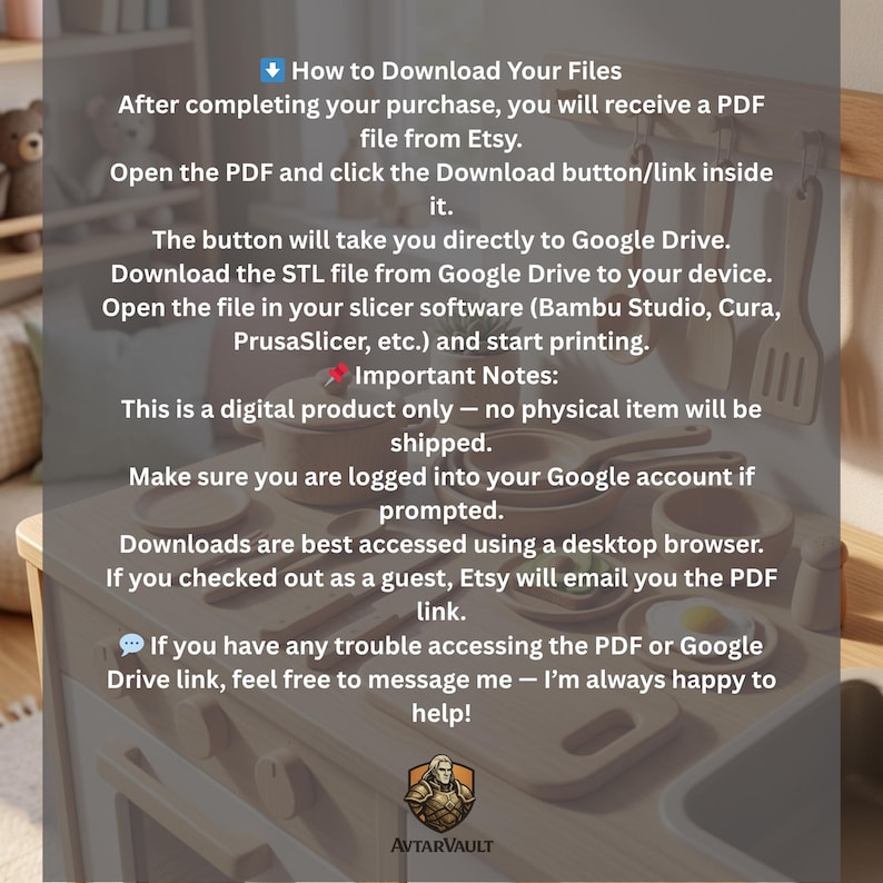 May include: A digital product listing for a 3D printable toy kitchen set. The text provides instructions on downloading STL files from Google Drive for use in slicer software like Bambu Studio, Cura, or PrusaSlicer. Includes the AvtarVault logo.