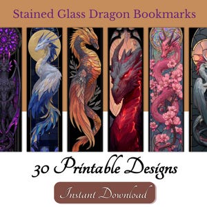 Könnte beinhalten: Eine Sammlung von Drachen-Lesezeichen im Glasmalerei-Stil. Jedes Lesezeichen zeigt ein einzigartiges Drachendesign in leuchtenden Farben vor dunklem Hintergrund. Der Text "30 Printable Designs" und "Instant Download" ist ebenfalls sichtbar.
