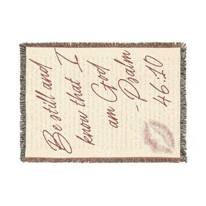 Psalm 46:10 Scripture Woven Blanket | Handwritten Calligraphy, Lip Print