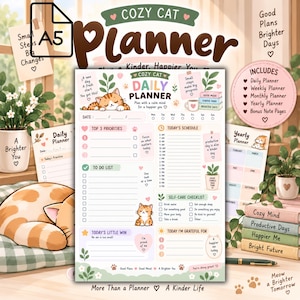May include: A daily planner page titled Cozy Cat Daily Planner with sections for top priorities, a to-do list, a schedule from 6 AM to 8 PM, a self-care checklist, and gratitude prompts. The page features illustrations of orange tabby cats.