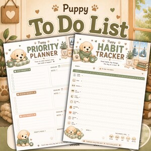 Puede incluir: Dos hojas de planificador impresas tituladas Puppy To Do List, Puppy Priority Planner y Puppy Habit Tracker. Las páginas presentan ilustraciones de un cachorro dorado, huellas de patas y texto verde. El diseño incluye secciones para hábitos, prioridades, fechas límite y notas con una paleta de colores suaves.
