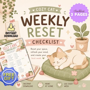 Pode incluir: Uma lista de verificação semanal digital com um gato a dormir numa almofada verde, uma planta em vaso e uma página de lista de autocuidado. O texto diz COZY CAT WEEKLY RESET CHECKLIST, INSTANT DOWNLOAD, 2 PAGES, FREE GIFT, PRINT AT HOME.