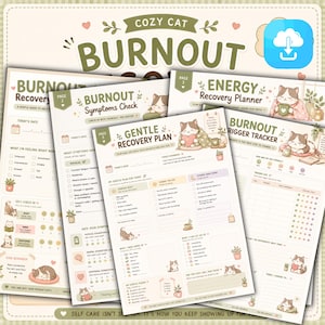 以下が含まれることがあります： 「Cozy Cat Burnout」と題された印刷可能なプランナーページのセット。ソフトなグリーンとベージュの色調で、猫のイラストが描かれています。各ページには、バーンアウト症状チェック、穏やかな回復プラン、エネルギー回復プランナー、バーンアウトのトリガー追跡のためのセクションがあり、チェックボックス、評価スケール、セルフケアのための毎日のプロンプトが含まれています。